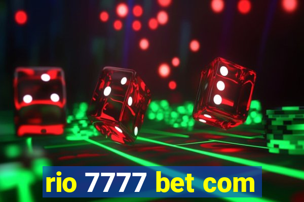 rio 7777 bet com